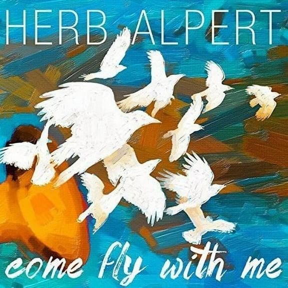 Herb Alpert - Come Fly with Me - Music & Performance - Vinyl
