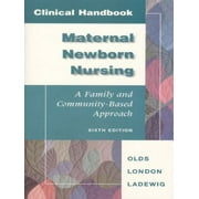 Angle View: Clinical Handbook: Maternal Newborn Nursing: A Family and Community-Based Approach [Paperback - Used]