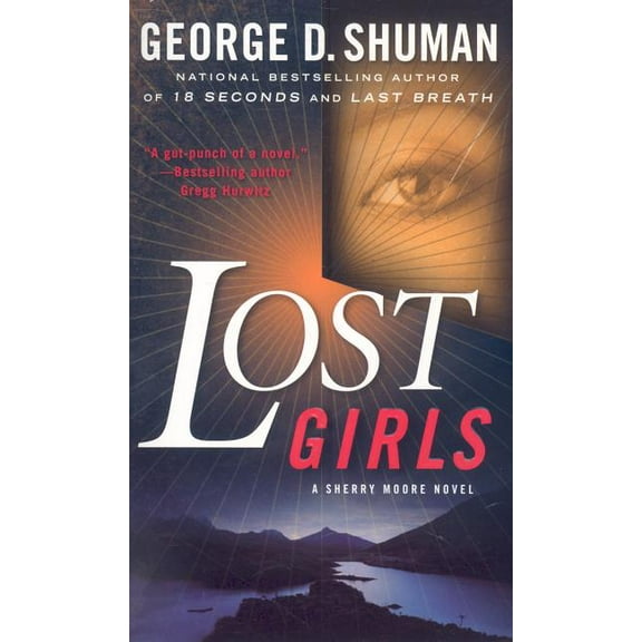 Lost Girls : A Sherry Moore Novel (Paperback)
