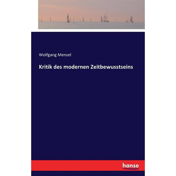 Kritik des modernen Zeitbewusstseins, (Paperback)