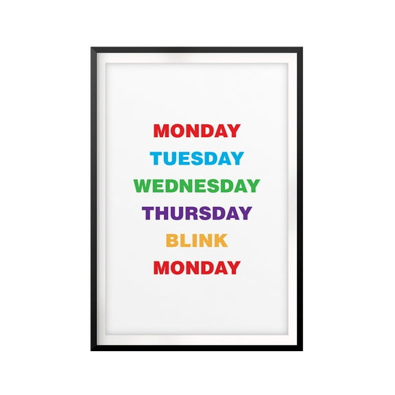 Designs ByLITA Blink And The Week Is Gone 8 x 10 UNFRAMED Print Quote Wall Art