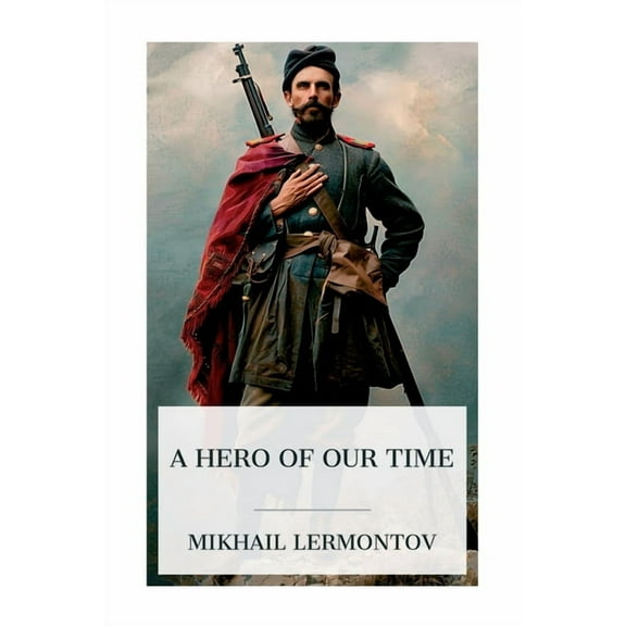 A Hero of Our Time, (Paperback)