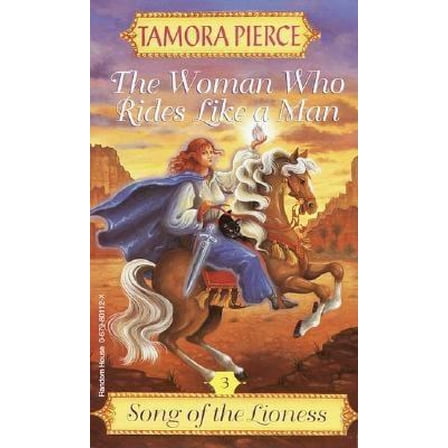Pre-Owned The Woman Who Rides Like a Man (Song of the Lioness Quartet, Book 3) (Unknown) 067980112X 9780679801122