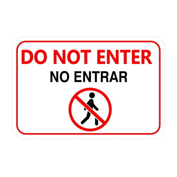Classic Framed Plus No Entrar/ Do Not Enter Door or Wall Sign | Business & Warehouse Signage - Large