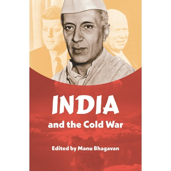New Cold War History India and the Cold War, (Paperback)