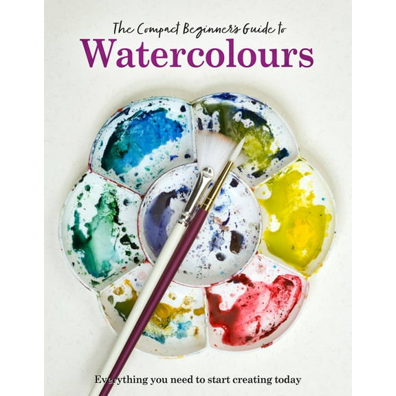 The Compact Beginner's Guide to Watercolours, (Paperback)