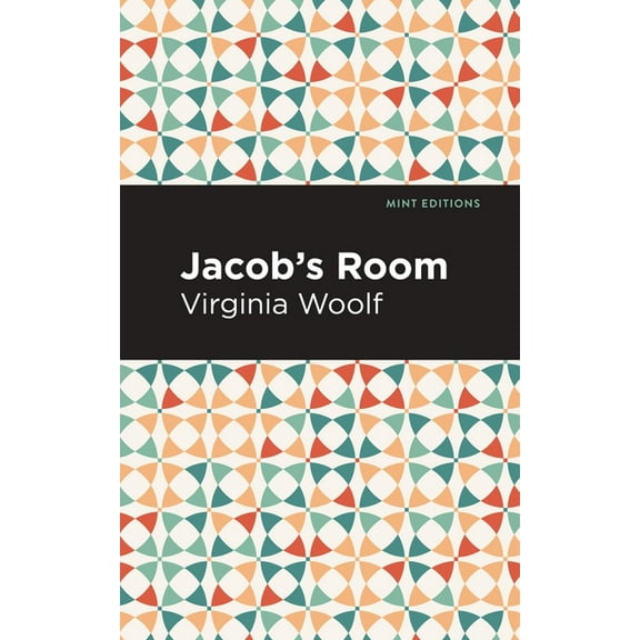 Mint Editions (Women Writers) Jacob's Room, (Paperback)