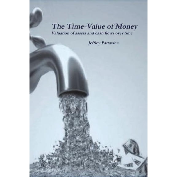 The Time-Value of Money (Paperback)