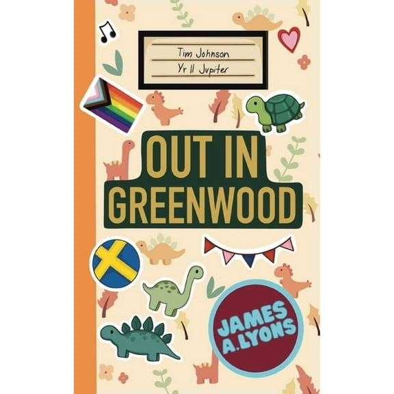 Out in Greenwood: The most anticipated YA novel for 2025, (Paperback)