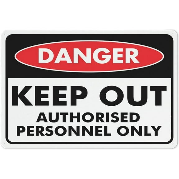 Danger Keep Out Authorised Personnel Only Sign 12”X8” Metal Signs Aluminum Sign Pre-Drilled Holes For Easy Mounting Indoor Or Outdoor Use For Fence Door Or Gate
