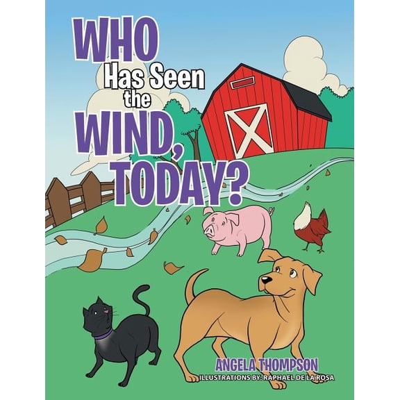 Who Has Seen the Wind, Today?, (Paperback)