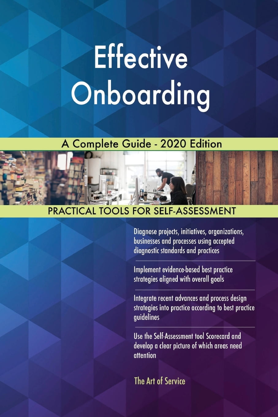 Effective Onboarding A Complete Guide 2020 Edition Paperback 