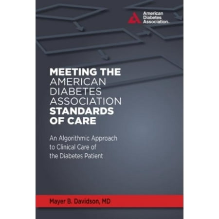 UPC: 9781580403382 | Meeting the American Diabetes Association Standards of Care: An Algorithmic Approach to Clinical Care of the Diabetes Patient (Hardcover)