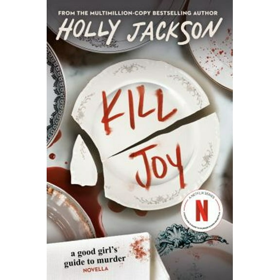 Pre-Owned Kill Joy: A Good Girl's Guide to Murder Novella Paperback