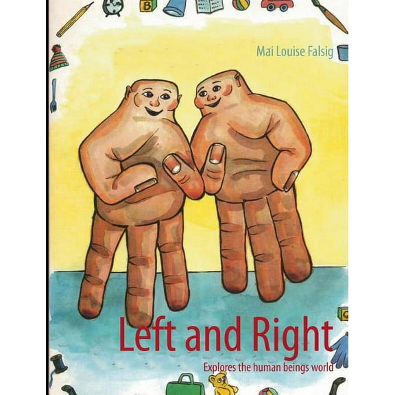 Left and Right: Explores the human beings world (Paperback)