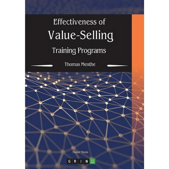 Effectiveness of Value-Selling Training Programs