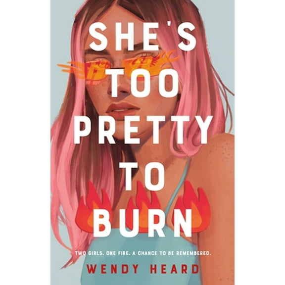 Pre-Owned She's Too Pretty to Burn (Paperback) 1250821266 9781250821263