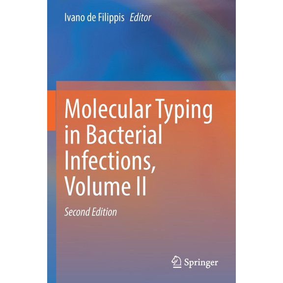 Molecular Typing in Bacterial Infections, Volume II, (Paperback)