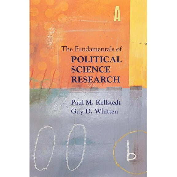 The Fundamentals of Political Science Research, (Hardcover)