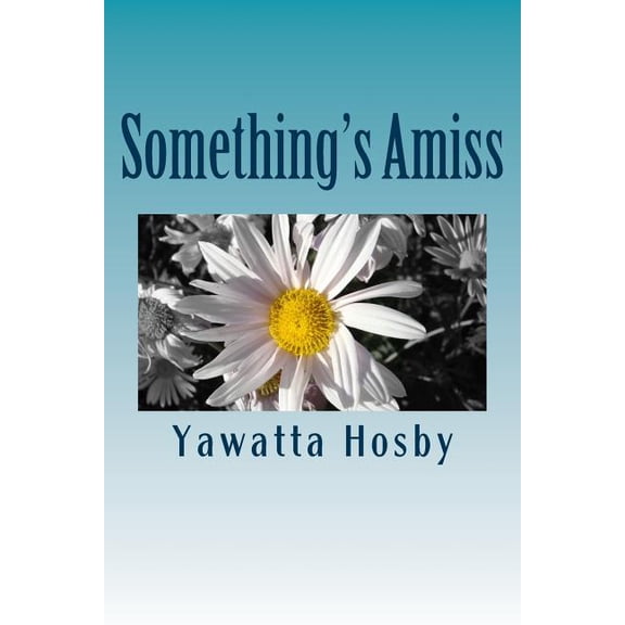 Something's Amiss, (Paperback)