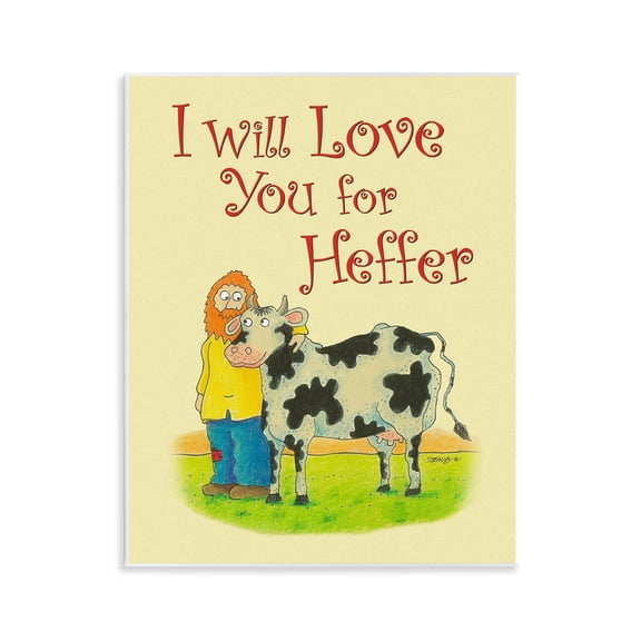 Stupell Industries Love You For Heffer Humor Painting Unframed Art Print Wall Art, 11 x 14