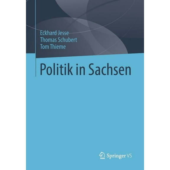 Politik in Sachsen, (Paperback)
