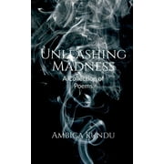 Unleashing Madness (Paperback)