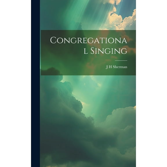 Congregational Singing (Hardcover)