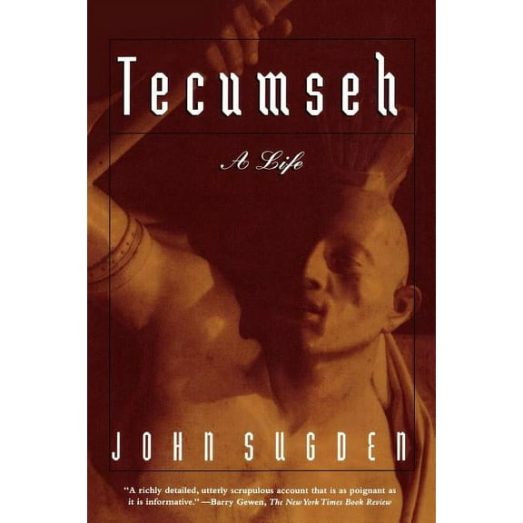 Tecumseh: A Life, (Paperback)