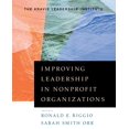 thumbnail image 2 of Pre-Owned Improving Leadership in Nonprofit Organizations (Paperback) 0470401796 9780470401798, 2 of 2