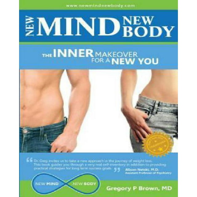New Mind, New Body : le Relooking Intérieur pour un Nouveau Vous