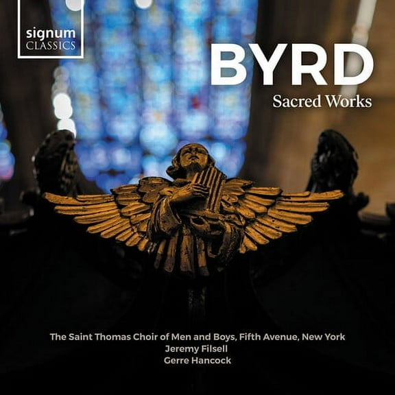 Byrd / Haigh / Filsell - Sacred Works - Music & Performance - CD