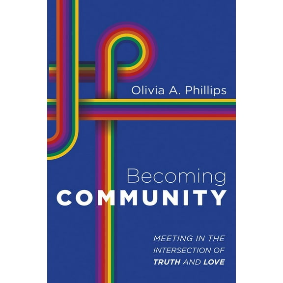 Becoming Community (Hardcover)
