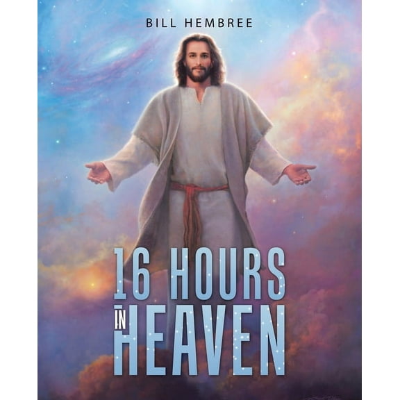 16 Hours in Heaven, (Paperback)