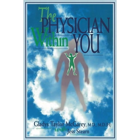 The Physician Within You, (Paperback)