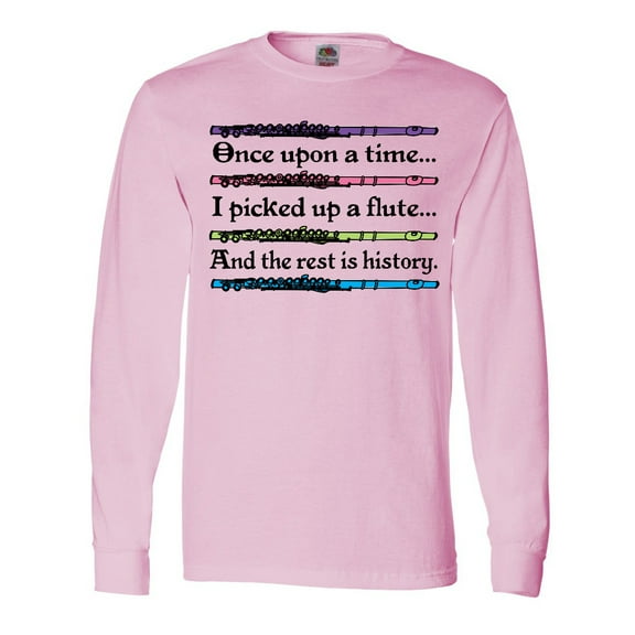 Inktastic Funny Flute Music Quote Long Sleeve T-Shirt