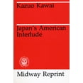thumbnail image 1 of Pre-Owned Japan's American Interlude (Paperback) 0226427757 9780226427751, 1 of 1