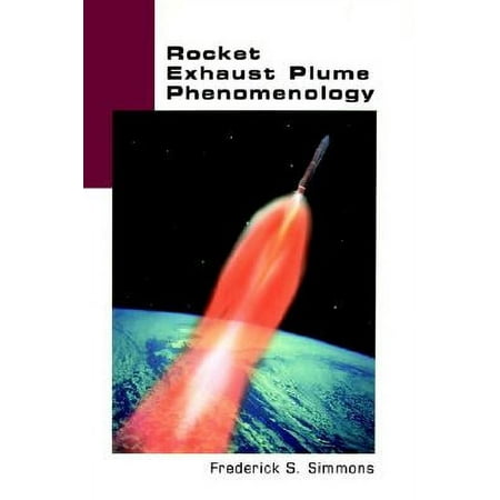 UPC: 9781884989087 | Rocket Exhaust Plume Phenomenology (Hardcover)