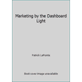 thumbnail image 1 of Pre-Owned Marketing by the Dashboard Light (Hardcover) 1563180367 9781563180361, 1 of 1