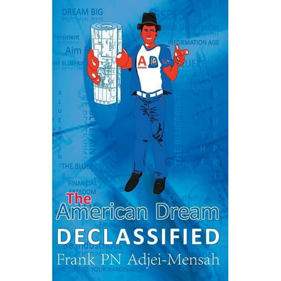 The American Dream Declassified (Hardcover)