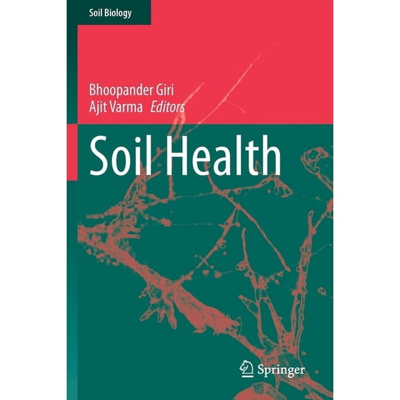 Soil Biology Soil Health, Book 59, (Paperback)