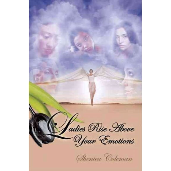 Ladies Rise Above Your Emotions (Paperback)