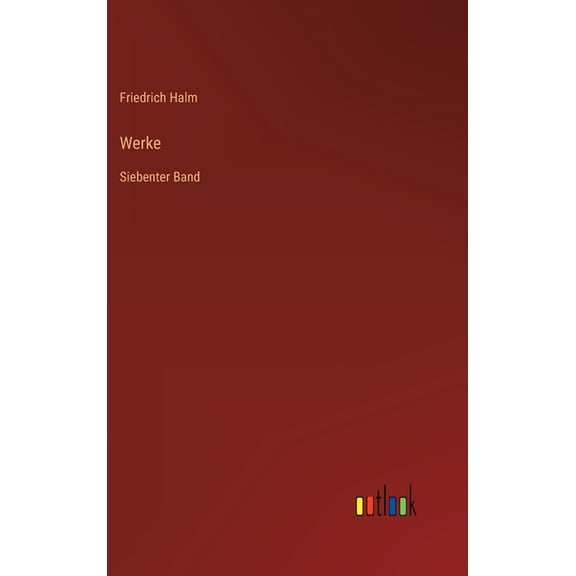 Werke: Siebenter Band (Hardcover)