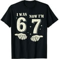 thumbnail image 2 of 100% Cotton I was 6 Now I'm 7 Year Old Birthday 67 Funny for Kids Boys T-Shirt, 2 of 5