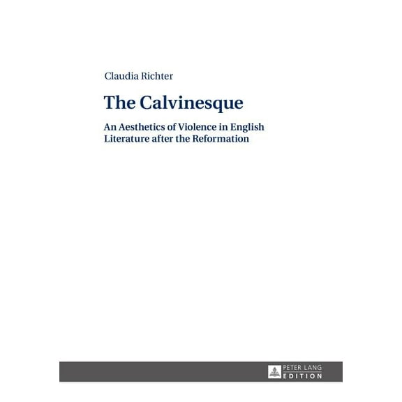 The Calvinesque (Hardcover)