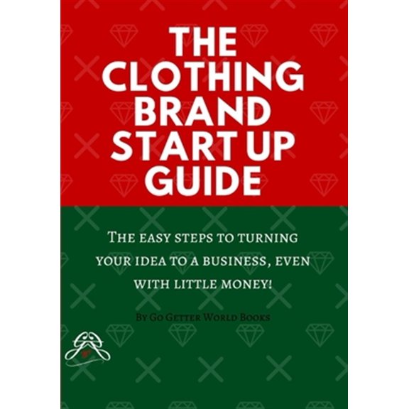 Pre-Owned The Clothing Brand Start Up Guide, (Paperback)