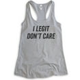 thumbnail image 1 of I Legit Don't Care Tank Top, Ladies Racerback Tank Top, Sassy Tank, Sarcastic Tank, Ironic Tank, Heather Gray, Large, 1 of 3