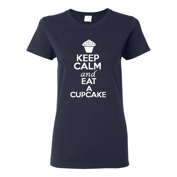 Ladies Keep Calm and Eat A Cupcake T-Shirt Tee