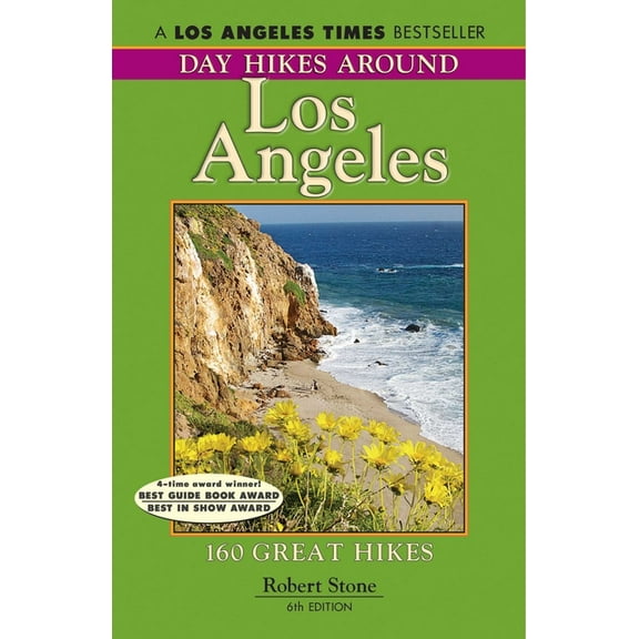 Stk-001 Day Hikes Around Los Angeles, 6th: 160 Great Hikes, (Paperback)