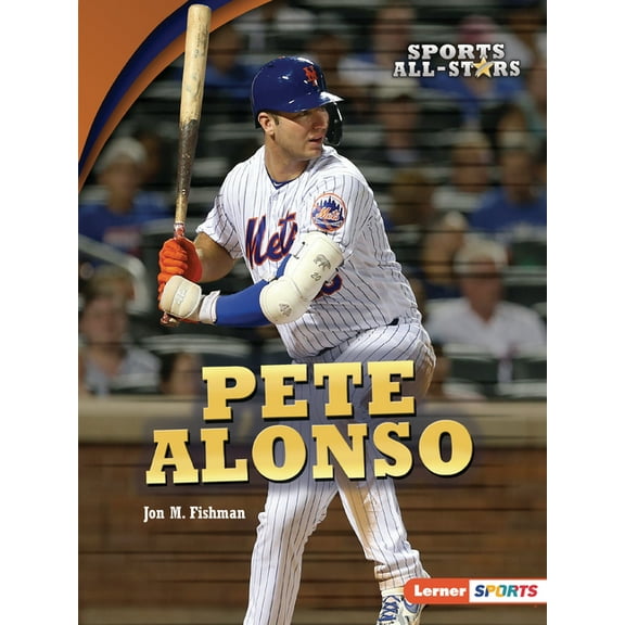 Sports All-Stars (Lerner (Tm) Sports): Pete Alonso (Paperback)